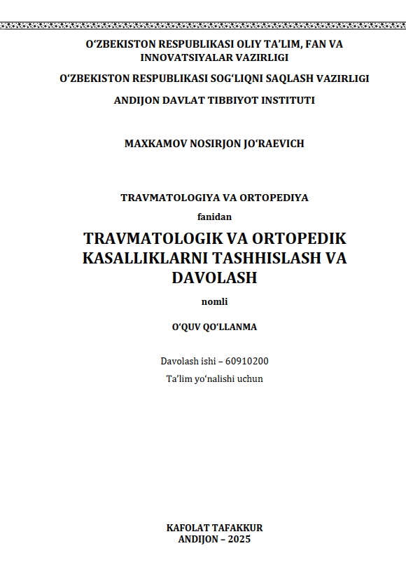 Travmatologik va ortopedik kasalliklarni tashhislash va davolash