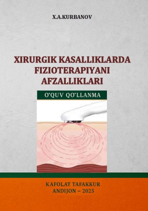 Xirurgik kasalliklarda fizioterapiyani afzalliklari