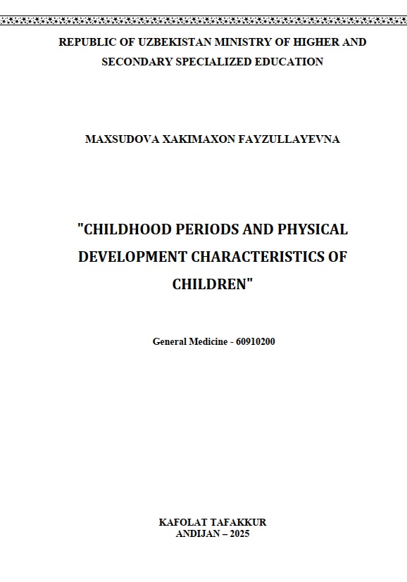 Childhood periods and physical development characteristics of children
