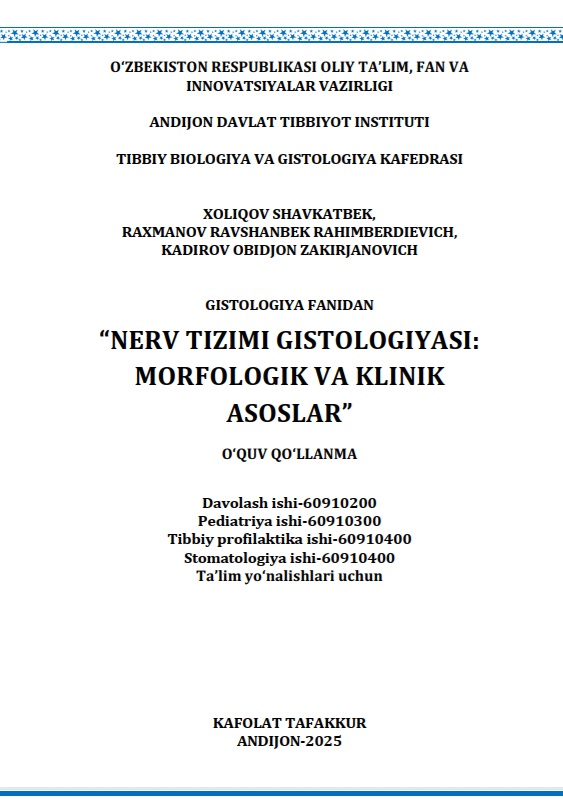 Nerv tizimi gistologiyasi: Morfologik va klinik asoslari