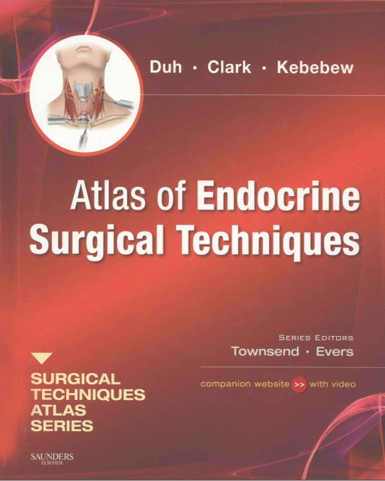Atlas of Endocrine Surgical Techniques