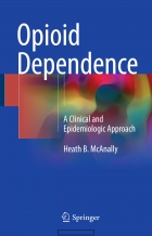 Opioid Dependence. A Clinical and Epidemiologic Approach.