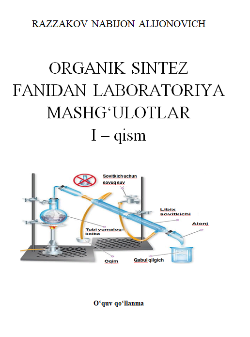 Organik sintez fanidan laboratoriya mashg'ulotlari