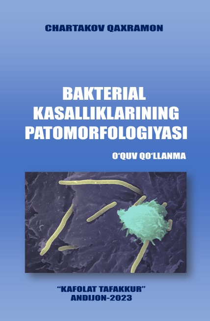 BAKTERIAL KASALLIKLARINING PATOMORFOLOGIYASI