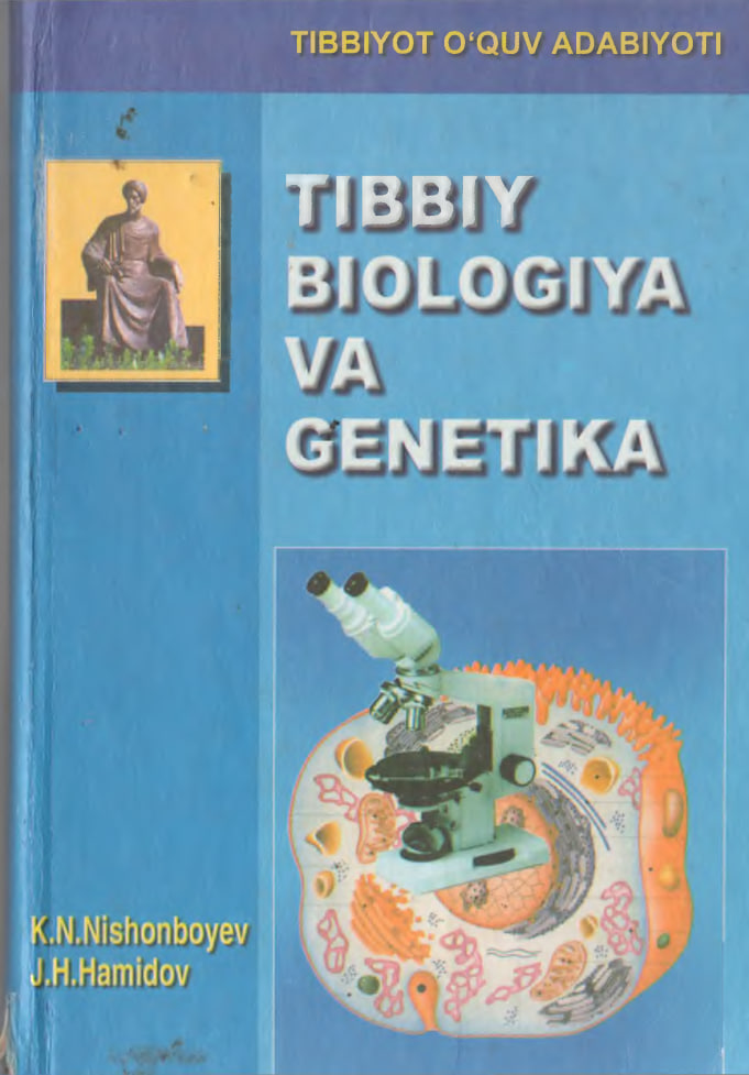 Tibbiy biologiya va genetika