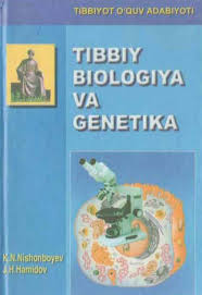 Tibbiy biologiya va genetika